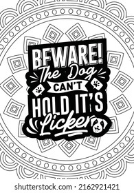 Dog Quotes coloring page. Coloring quote. Vector illustration.