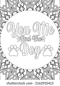 Dog Quotes coloring page. Coloring quote. Vector illustration.