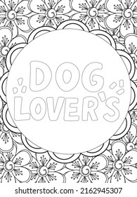Dog Quotes coloring page. Coloring quote. Vector illustration.