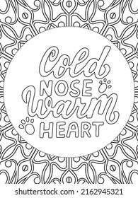 Dog Quotes coloring page. Coloring quote. Vector illustration.