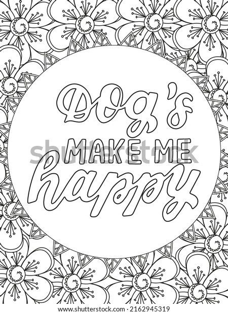 Dog Quotes Coloring Page Coloring Quote Stock Vector (Royalty Free ...