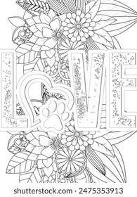 Dog Quotes Flower Coloring Page Beautiful black and white illustration for adult coloring book