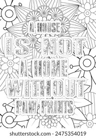 Dog Quotes Flower Coloring Page Beautiful black and white illustration for adult coloring book