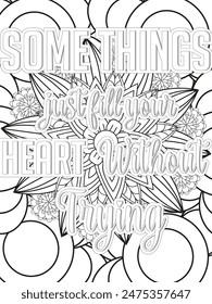 Dog Quotes Flower Coloring Page Beautiful black and white illustration for adult coloring book