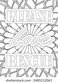 Dog Quotes Flower Coloring Page Beautiful black and white illustration for adult coloring book