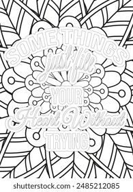 Dog Quotes Flower Coloring Page Beautiful black and white illustration for adult coloring book