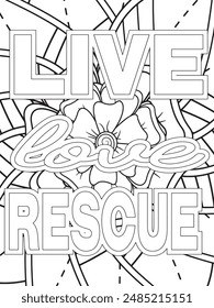 Dog Quotes Flower Coloring Page Beautiful black and white illustration for adult coloring book