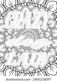 Dog Quotes Flower Coloring Page Beautiful black and white illustration for adult coloring book