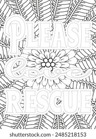 Dog Quotes Flower Coloring Page Beautiful black and white illustration for adult coloring book