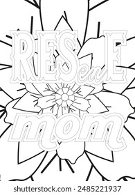 Dog Quotes Flower Coloring Page Beautiful black and white illustration for adult coloring book