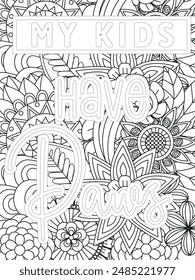 Dog Quotes Flower Coloring Page Beautiful black and white illustration for adult coloring book