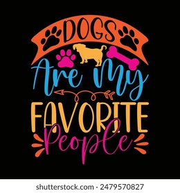 Dog Quotes Printable T-shirt Design