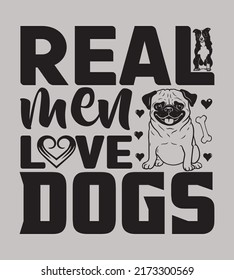 Dog Quotes SVG Design, Perfect For T-Shirt And Others