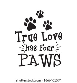 Dog Quotes Vector Design high resolution vector files 