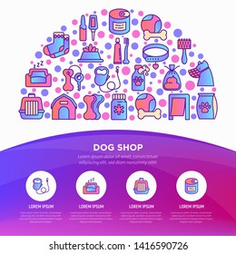 Dog shop concept in half circle with thin line icons: bags for transportation, feeders, toys, doors, dental hygiene, muzzle, snacks, hygienic bags, wet food, collar, haircare. Vector illustration.