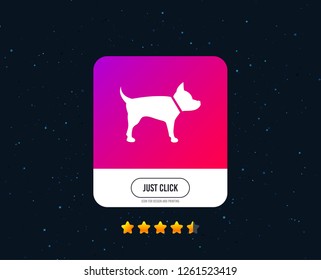 Dog sign icon. Pets symbol. Web or internet icon design. Rating stars. Just click button. Vector
