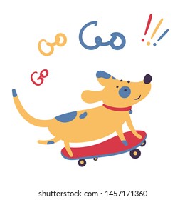 Dog skates on skateboard. Go go go lettering. Pet domestic animal stands three foot on a personal transport, skate. Summer activity sports and motivational poster. Flat vector illustration