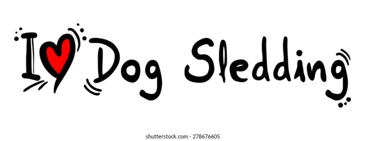 Dog sledding love