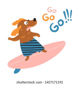 Dog surfer is surfing on a surfboard. Go go go lettering. Purebred pet animal in shorts is training for summer water activity on a bord. Flat vector illustration