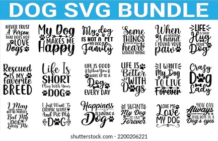 Dog SVG Bundle. Dog quotes, t shirt designs, Dog SVG cut files, SVG bundle, 