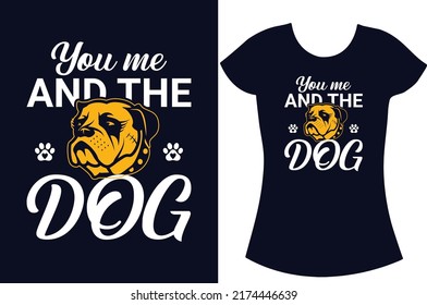 Dog svg typography T shirt design. Dog Lover t shirt design for the gift. Dog funny t shirt design. Dog t shirt for women.  svg