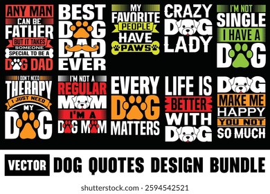 Dog T Shirt Design Bundle, Dog Quotes Design, Tshirt Files, Dog Saying, Dog Vector Design 