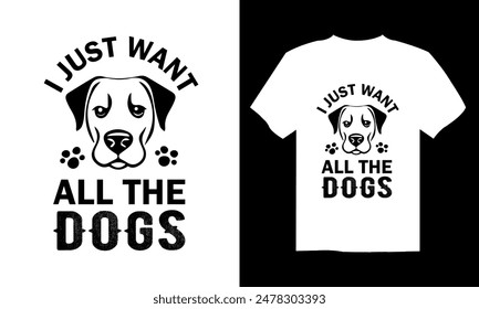 Dog t shirt design, Hand drawn inspirational quotes about dogs, Dog t shirt design for dog lover, t shirt design vector, poster banner ready for print