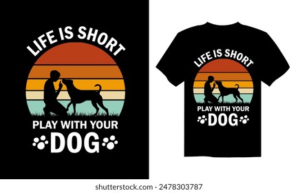 Dog t shirt design, Hand drawn inspirational quotes about dogs, Dog t shirt design for dog lover, t shirt design vector, poster banner ready for print