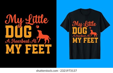 Dog t shirt design, dog t shirt ideas, dog quotes
