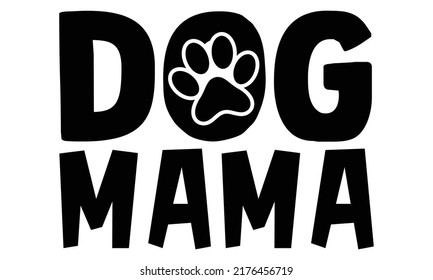 dog t shirt design for t shirt, Mug or bag or pod