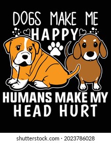 Dog t shirt design and print template. 100% vector and easy to editable.