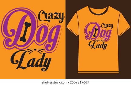 Dog t shirt design,Typography Custom Dog T Shirt Design
