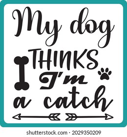 dog t shirt and svg design