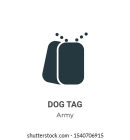 Dog tag vector icon on white background. Flat vector dog tag icon symbol sign from modern army collection for mobile concept and web apps design.