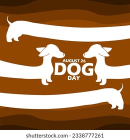 A dog that has a long body named Dachshund, with bold text on a brown background to commemorate National Dog Day on August 26