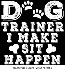 Camiseta De Entrenamiento Para Mascotas Que Hago Que Sit Happen Sea Gracioso