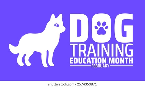 Dog Training Education Month background banner or poster design template. observed every year in February. Holiday concept. Use to any Template, card, poster, placard, template.