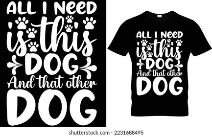 DOG t-shirt design beautiful ball template 100% vector best Vector graphic for T-Shirt illustration and other uses. print ready File any products