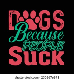 Dog T-shirt Design for Dog Lovers