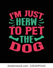 dog t-shirt design, pet, hand, cute, typography, art, paw, doggy,
