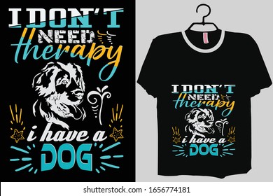 Dog T-shirt Design Template Vector And Dog T-Shirt Design,Dog Typography Vector Illustration With T-shirt mock up.