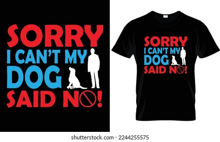 Dog t-Shirt Design Template Vector And Dog T-Shirt Design.