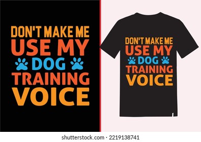 Dog t-shirt design and dog vector