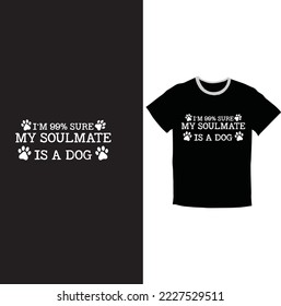 dog tshirt, dog shirt, i;m singel dog tshirt