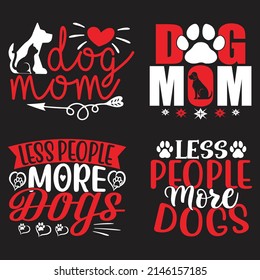 Dog T-shirt  And SVG Design Bundle, Vector file