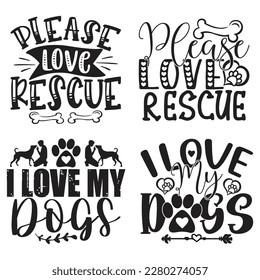 Dog T-shirt And SVG Design Bundle. Dog Motivational Inspirational SVG Quotes T shirt Design Bundle, Vector EPS Editable Files.