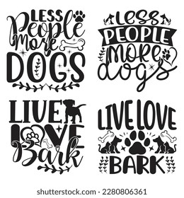 Dog T-shirt And SVG Design Bundle. Dog Motivational Inspirational SVG Quotes T shirt Design Bundle, Vector EPS Editable Files.