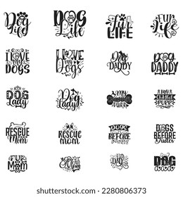 Dog T-shirt And SVG Design Bundle. Dog Motivational Inspirational SVG Quotes T shirt Design Bundle, Vector EPS Editable Files.