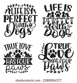 Dog T-shirt And SVG Design Bundle. Dog Motivational Inspirational SVG Quotes T shirt Design Bundle, Vector EPS Editable Files.