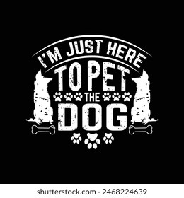 Dog typographic t shirt design vector